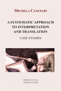 A systematic approach to interpretation and translation