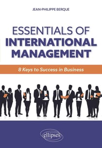Essentials of international management : 8 keys to success in business