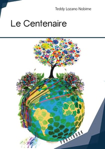 Le centenaire