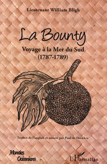 La bounty - voyage à la mer du sud (1787-1789)