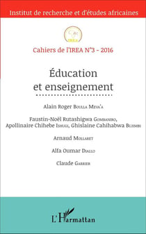Cahiers de l'IREA Tome 3 : éducation et enseignement (édition 2016)