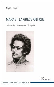 Marx et la Grèce antique - la lutte des classes dans l'Antiquité