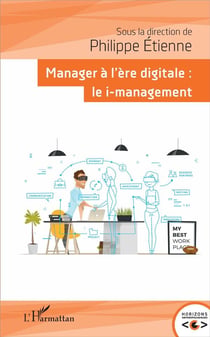 Manager à l'ère digitale : le i management