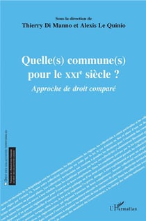 Quelle(s) commune(s) pour le XXIe siècle ? approche de droit comparé