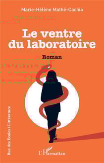 Le ventre du laboratoire