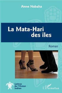 La Mata-Hari des îles