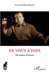 De vous à voix - 40 années d'amour