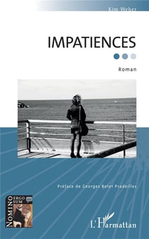 Impatiences. Roman