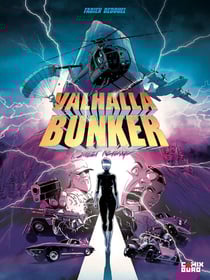 Valhalla Bunker Tome 1 : Sweet revenge