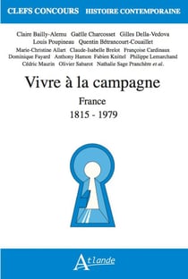 Vivre à la campagne en France : 1815 - 1979