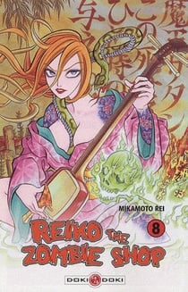 Reiko the zombie shop t.8