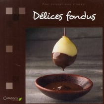 Délices fondus