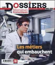 Les Dossiers d?Alternatives Economiques : hors-série Tome 3 - les métiers qui embauchent