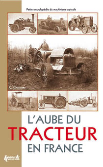 L'aube du tracteur en France