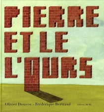 Pierre et le l'ours