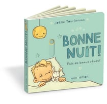 Bonne nuit ! Fais de beaux rêves !