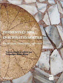 Pavements et sols en béton et en mortier - vocabulaire, techniques, diffusion