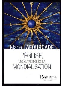 L'église, une autre idée de la mondialisation