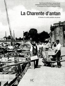 La Charente D'Antan