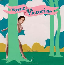 Votez Victorine !