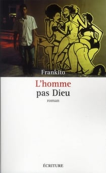 L'homme pas dieu