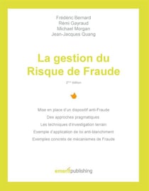 La gestion du risque de fraude (2e édition)