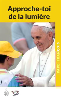 Approchons-nous de la lumière du Seigneur