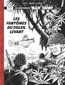 Les aventures de « Buck Danny » Classic Tome 3 : les fantômes du soleil levant