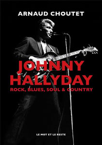 Johnny Hallyday, rock, blues, soul & country
