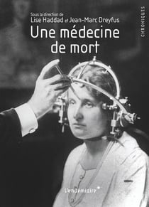 Une médecine de mort