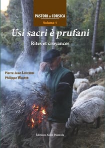 Usi sacri è prufani - rites et croyances