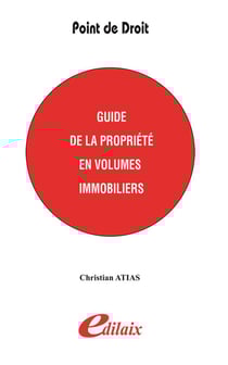 Guide de la propriété en volumes immobiliers