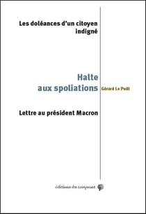 Halte aux spoliations : les doléances d'un citoyen indigné - lettre au président Macron