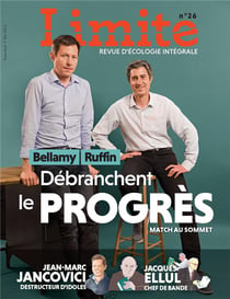 Revue limite n.26 : comment dire merde au progrès