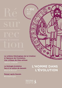 Résurrection n.191 : L'homme dans l'évolution