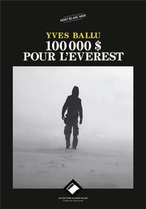 100 000 dollars pour l'Everest (édition 2017)