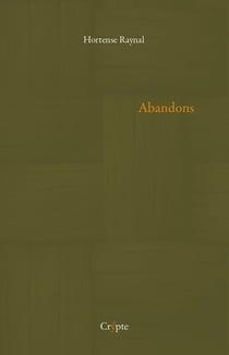 Abandons