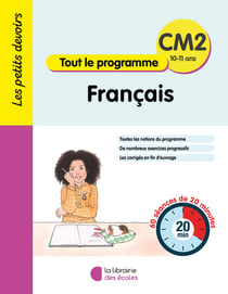 Les petits devoirs : Français - CM2