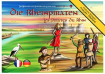 Die Rheinpiraten / Les Pirates du Rhin