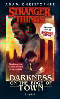 Stranger Things : darkness on the edge of town