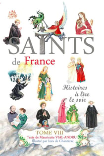 Les saints de France Tome 8