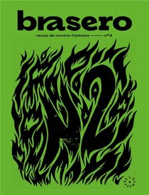Brasero 2 - revue de contre-histoire n 2