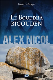 Enquêtes en Bretagne Tome 9 : Le Bouddha bigouden
