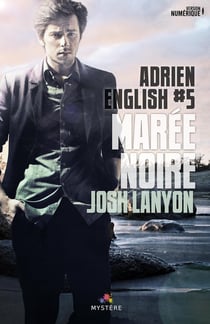 Marée noire : Adrien English, T5