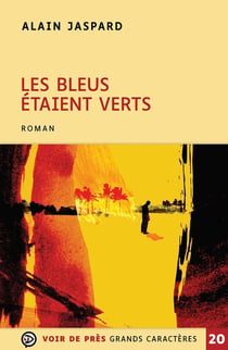 Les bleus étaient verts