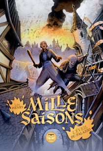 Mille saisons : L'éveil du palazzo