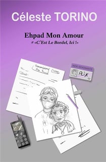 Ehpad mon amour : # " c'est le bordel, ici ! "