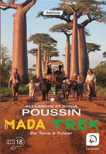 Madatrek Tome 1 : de Tana à tuléar