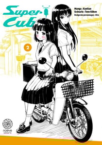 Super Cub Tome 2