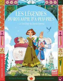 Les légendes du Royaume d'à-peu-près Tome 1 : Le Sortilège du Baron baveux
